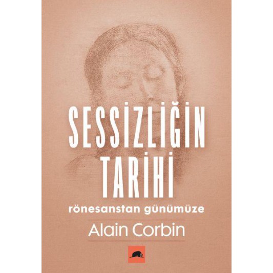 Sessizliğin Tarihi - Rönesanstan Günümüze