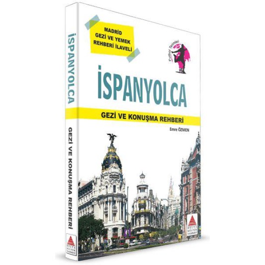 DELTA KÜLTÜR İSPANYOLCA GEZİ VE KONUŞMA REHBERİ