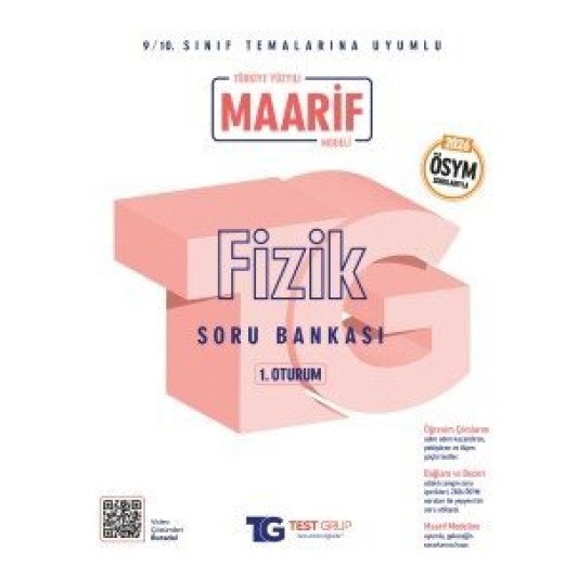 TG - 1. Oturum - Maarif - Soru Bankası - Fizik